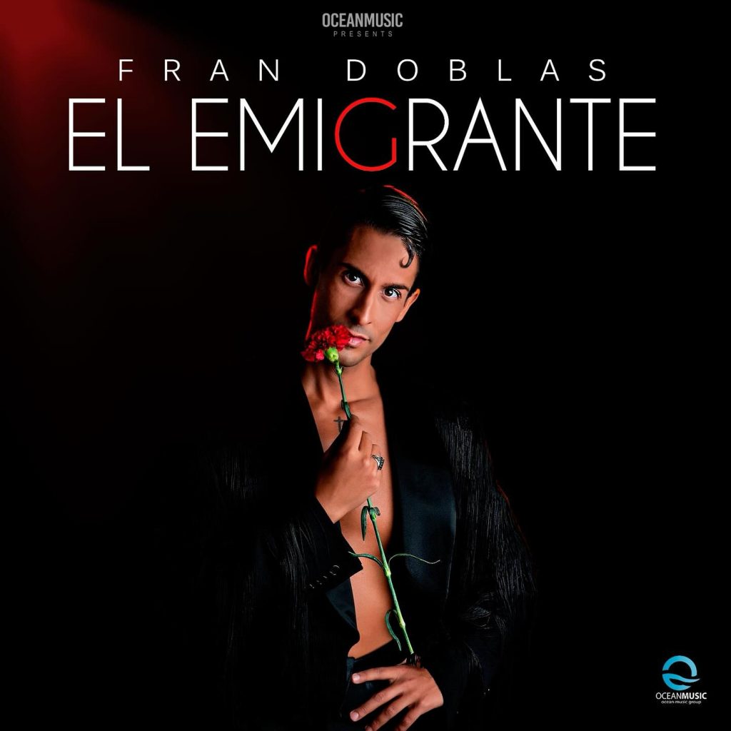 Fran Doblas - El Emigrante - OceanMusic